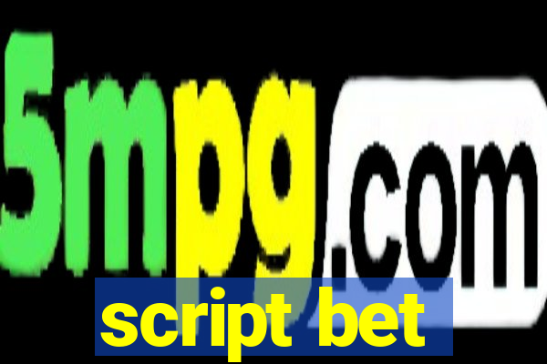 script bet